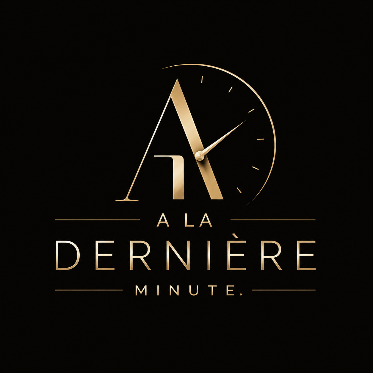 A la dernière minute